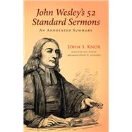 John Wesley’s 52 Standard Sermons