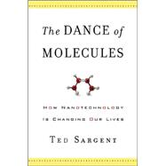 Dance of Molecules