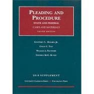 Pleading and Procedure, State and Federal, Cases and Materials: 2010 Supplement