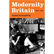 Modernity Britain 1957-1962