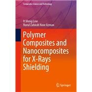 Polymer Composites and Nanocomposites for X-rays Shielding