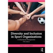 Diversity and Inclusion in Sport Organizations