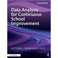 Data Analysis for Continuous School Improvement