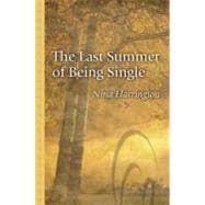 The Last Summer of Being Single