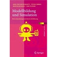 Modellbildung Und Simulation: Eine Anwendungsorientierte Einfuhrung