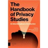 The Handbook of Privacy Studies