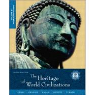 Heritage of World Civilizations, Volume B, The: From 1300 to 1800