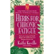 Herbs for Chronic Fatigue