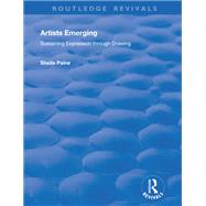 Artists Emerging: Sustaining Expression through Drawing: Sustaining Expression through Drawing