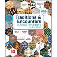 Looseleaf for Traditions & Encounters, Volume 1: From the Beginning to 1500