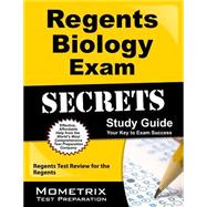 Regents Biology Exam Secrets Study Guide : Regents Test Review for the Regents