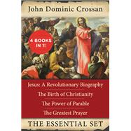 The John Dominic Crossan Essential Set