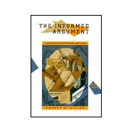 The Informed Argument Text A Multidisciplinary Reader and Guide