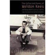 The Collected Poems of Weldon Kees