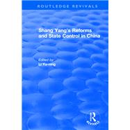 Revival: Shang yang's reforms and state control in China. (1977)