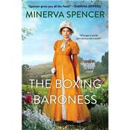 The Boxing Baroness A Witty Regency Historical Romance