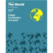 The World A History Combined Volume