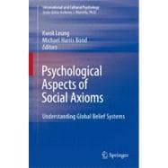 Psychological Aspects of Social Axioms