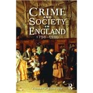 Crime and Society in England: 1750 - 1900