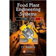 Food Plant Engineering Systems, Second Edition