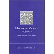 Michael Moore, c. 1639-1726