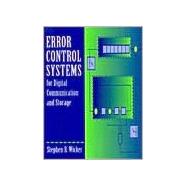 Error Control Systems for Digital Communication and Storage