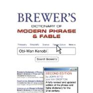 Brewer's Dictionary of Modern Phrase & Fable: 2nd Edition