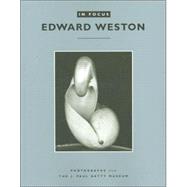 In Focus: Edward Weston; Photographs from the J. Paul Getty Museum