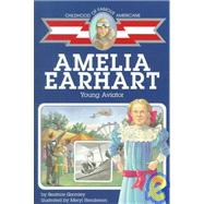 Amelia Earhart: Young Aviator