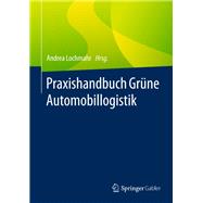 Praxishandbuch Grüne Automobillogistik