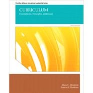 Curriculum Foundations, Principles, and Issues