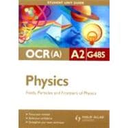 Physics Fields, Particles and Frontiers of Physics