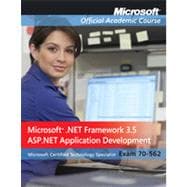 Microsoft.NET Framework 3.5, ASP.NET Application Development, Exam 70-562