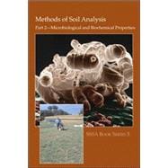 Methods of Soil Analysis, Part 2 Microbiological and Biochemical Properties