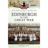 Edinburgh in the Great War