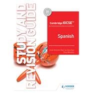 Cambridge IGCSE Spanish Study and Revision Guide