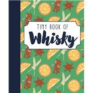 Tiny Book of Whisky