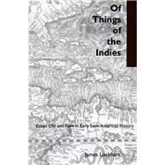 Of Things of the Indies