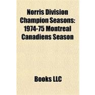 Norris Division Champion Seasons : 1974-75 Montreal Canadiens Season