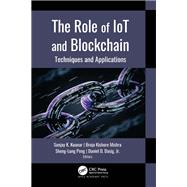The Role of IoT and Blockchain