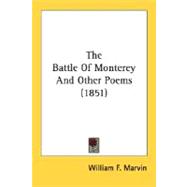 The Battle Of Monterey And Other Poems