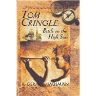 Tom Cringle Battle on the High Seas