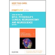 Fitzgerald's Clinical Neuroanatomy and Neuroscience- Pageburst E-book on Kno