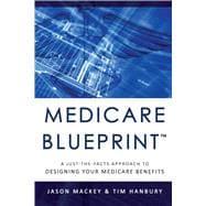 Medicare Blueprint,9781599328102