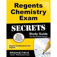 Regents Chemistry Exam Secrets Study Guide