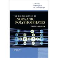 The Biochemistry of Inorganic Polyphosphates