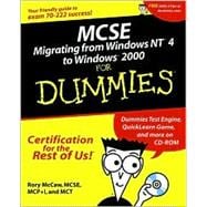 McSe Migrating from Windows Nt 4 to Windows 2000 for Dummies