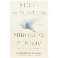 Stork Mountain A Novel