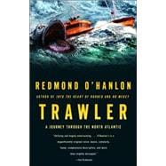 Trawler A Journey Through the North Atlantic