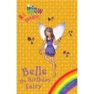 Rainbow Magic: Belle the Birthday Fairy Special